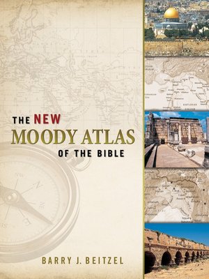 cover image of The New Moody Atlas of the Bible
